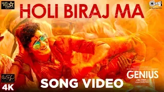 Holi Biraj Ma  Song Video - Genius | Utkarsh Sharma, Ishita | Jubin Nautiyal, Himesh Reshammiya