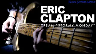 Master CLAPTON's Blues Solo - All Licks of Cream “Stormy Monday” (2005) | Guitar Lesson