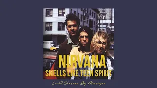 Nirvana  - Smells Like Teen Spirit (Lo-Fi Version By Masiyoo)