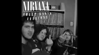 Nirvana - Smart Radio Sessions Pt.2 (Early Demo Records 1990)