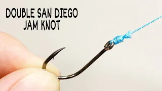 How to tie the double san diego jam knot. Best fishing knots