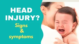 How to know if your baby has head injury ? Signs & symptoms of head injury in babies toddlers kids