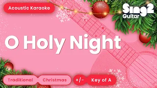 O Holy Night (Karaoke Acoustic)