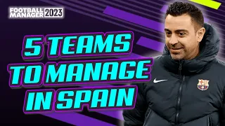 FM23 - Spanish Teams To Rebuild