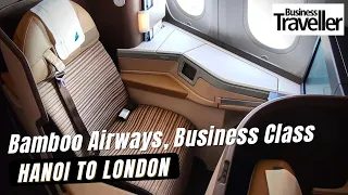 Bamboo Airways, Business Class, B787-9, Hanoi to London - Business Traveller