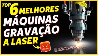 6 MELHORES MÁQUINAS DE GRAVAÇÃO E CORTE A LASER ATÉ R$3.000 | By AliExpress