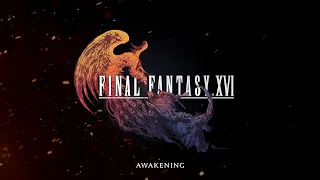 Трейлер FINAL FANTASY XVI – Awakening | PS5