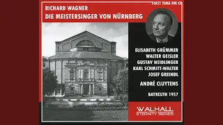 Die Meistersinger von Nürnberg (The Mastersingers of Nuremberg) : Act II Scene 1: Johannistag!...
