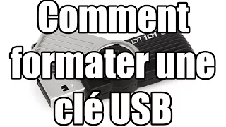 [Tuto] Formater  clé USB en Fat 32 NTFS FAT ou EXFAT