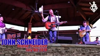 John Schneider Dunlap TN July 4th 2018