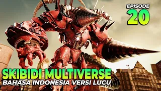 Skibidi Toilet Multiverse 20 Bahasa Indonesia Versi Lucu