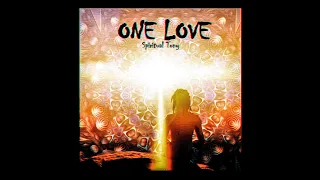 Spiritual Tony - One Love (Lyrics Video) (528Hz)