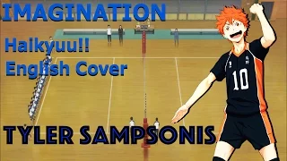 【Tyler】"Imagination" Haikyuu!!【ENGLISH COVER】