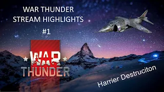 War Thunder Livestream Highlights Montage #1