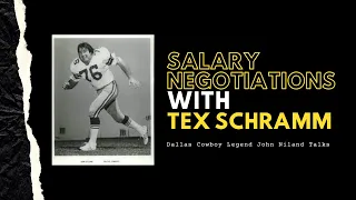 Former Dallas Cowboy John Niland Talks Salary Negotiations w/ Tex Schramm