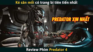 [Review Phim] Predator Có Bộ Giáp Và Vũ Khí Tiên Tiến Nhất Từ Trước Đến Nay