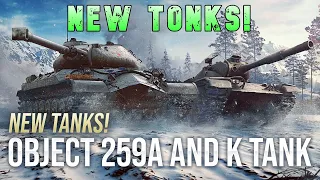 Obj 259a and Chrysler K tank! New Tonks to Play! #wotconsole #worldoftanksconsolemodernarmour