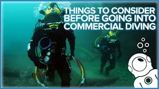 Things To Consider Before Going Into Commercial Diving