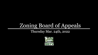 Zoning Board of Appeals 3-24-22