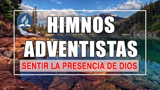 Himnos Adventistas para sentir presencia de Dios - Las Mejores Himario Adventistas 2021