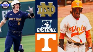 Notre Dame vs #1 Tennessee (CRAZY GAME!) | Winner To College World Series | 2022 College Baseball