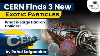 CERN finds three new quark combinations from Hadron Collider. What are quarks? | UPSC