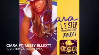 Ciara ft. Missy Elliott - 1, 2 Step (DJ Kasir RMX)