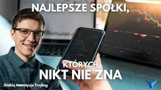 Najlepsze spółki świata, które mało kto zna