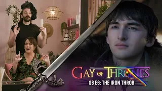 The Iron Throb (with Celeste Barber & The Fab Five) - Gay Of Thrones S8 E6 Recap