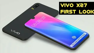 vivo x27 first Look, Release date, Price, specifications, official video,  Trailer, Feathers, Camra