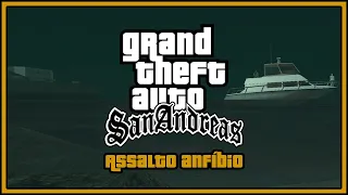 GTA San Andreas Android: Gameplay 100% - Missão 50 | Assalto Anfíbio - No Gamepad