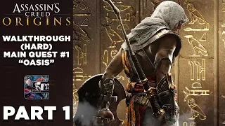 Assassin's Creed: Origins Walkthrough PC (HARD) Prologue Part 1 - Main Quest #1 "The Oasis"