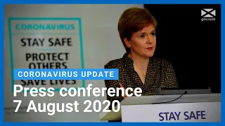 Coronavirus update from the First Minister: 7 August 2020