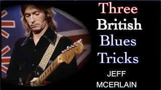 Three British Blues Tricks - Jeff McErlain