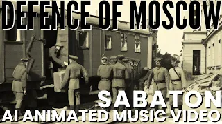 Defence Of Moscow By Sabaton But It's An Animated AI Music Video