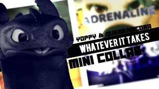 Multifandom • Whatever It Takes • Mini Collab w/ QueenNecora