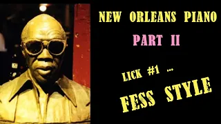 How to Play New Orleans Piano - Lick #1 (Fess Style)
