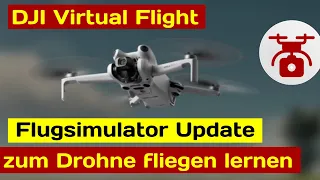 DJI Virtual Flight Flugsimulator Update EINFACH Drohne fliegen lernen