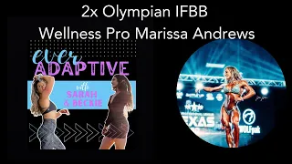 S1 - Episode 17: 2x Olympian IFBB Wellness Pro Marissa Andrews