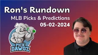 MLB Picks & Predictions Today 5/2/24 | Ron's Rundown