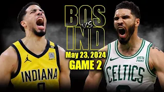 Boston Celtics vs Indiana Pacers Full Game 2 Highlights - May 21, 2024 | 2024 NBA Playoffs