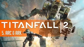 Titanfall 2 Story Campaign #5 SATELLITE REPAIR