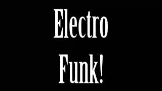 Electro Funk Mix