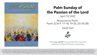 Spirit & Psalm - Palm Sunday, 2022 - Year C - Psalm 22 - Hart