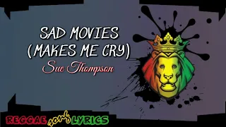 SAD MOVIES MAKE ME CRY | LYRICS | REGGAE COVER