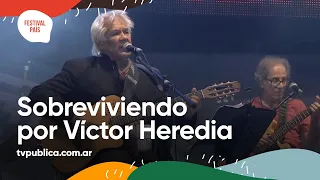 Sobreviviendo por Víctor Heredia en Cosquín - Festival País 2022