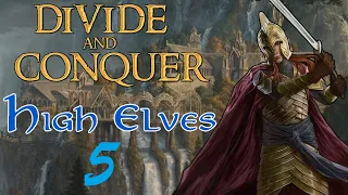 Third Age Total War [DAC v4.5] - High Elves - Episode 5