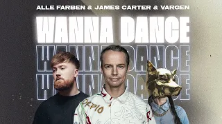 Alle Farben & James Carter & VARGEN – Wanna Dance (Official Audio)