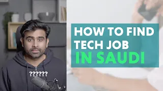 How to Find Tech Jobs in Saudi Arabia from outside