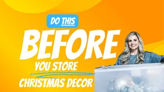 Do THIS Before You Store Your Christmas Decorations | CHRISTMAS STORAGE HACKS